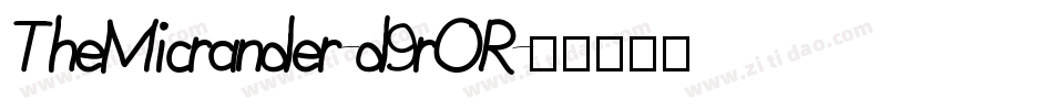 TheMicrander-d9rOR字体转换 TheMicrander-d9rOR字体转换