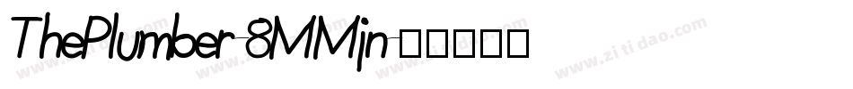 ThePlumber-8MMjn字体转换