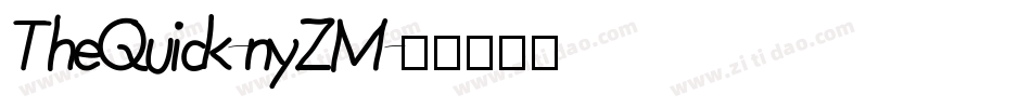 TheQuick-nyZM字体转换 TheQuick-nyZM字体转换