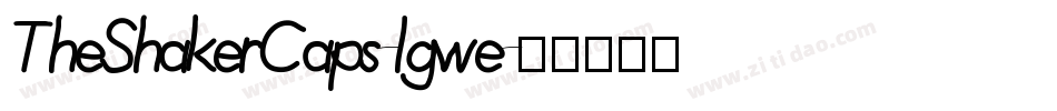 TheShakerCaps-lgwe字体转换