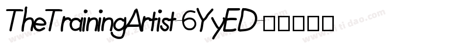 TheTrainingArtist-6YyED字体转换