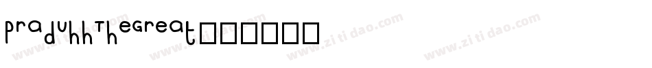 PraduhhTheGreat字体转换