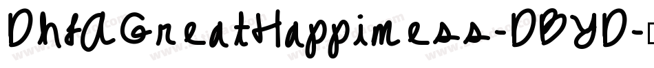 DhfAGreatHappiness-DBYD字体转换