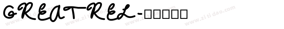 GREATREL字体转换