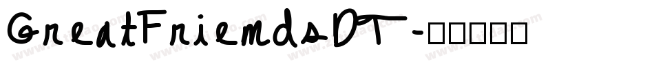 GreatFriendsDT字体转换