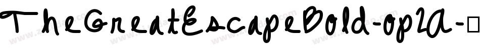 TheGreatEscapeBold-op2A字体转换