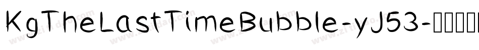 KgTheLastTimeBubble-yJ53字体转换