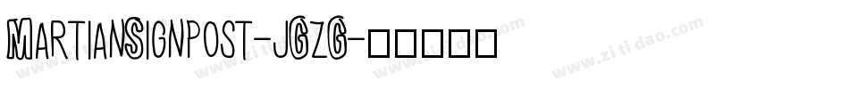 MartianSignpost-jGzG字体转换
