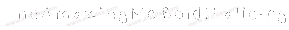 TheAmazingMeBoldItalic-rgxx9字体转换