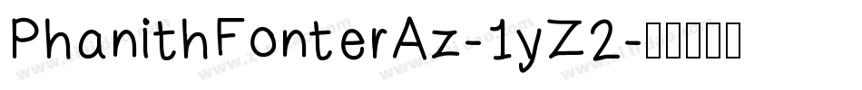 PhanithFonterAz-1yZ2字体转换