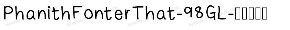 PhanithFonterThat-98GL字体转换