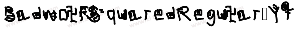 BadwolfSquaredRegular-Y954字体转换