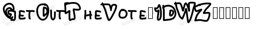 GetOutTheVote-1DWZ字体转换