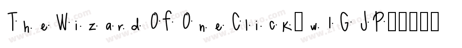 TheWizardOfOneClick-w1GJP字体转换
