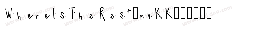 WhereIsTheRest-rvKK字体转换 WhereIsTheRest-rvKK字体转换