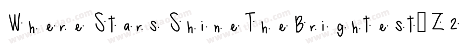 WhereStarsShineTheBrightest-Z23B字体转换