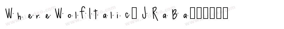 WhereWolfItalic-JRaBa字体转换