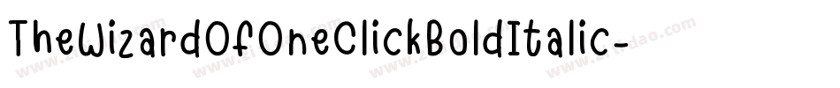 TheWizardOfOneClickBoldItalic-mL1lj字体转换