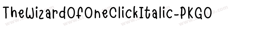 TheWizardOfOneClickItalic-PKGO2字体转换