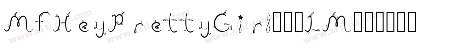 MfHeyPrettyGirl-38LM字体转换