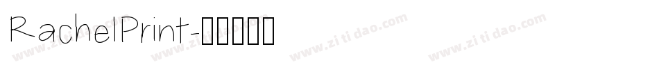 RachelPrint字体转换
