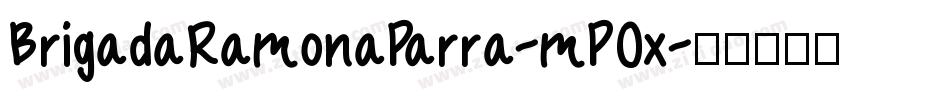 BrigadaRamonaParra-mP0x字体转换