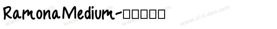 RamonaMedium字体转换