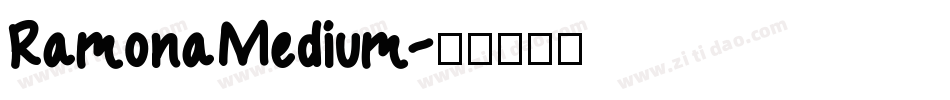 RamonaMedium字体转换