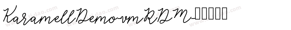 KaramellDemo-vmRDM字体转换