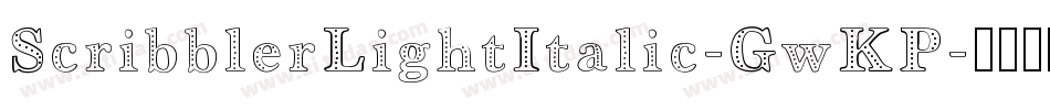 ScribblerLightItalic-GwKP字体转换