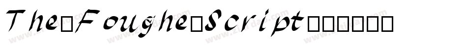 The-Foughe-Script字体转换
