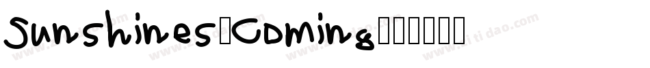 Sunshines-Coming字体转换