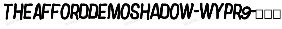 TheAffordDemoShadow-Wypr9字体转换
