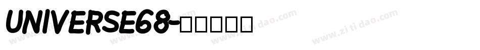 UNIVERSE68字体转换