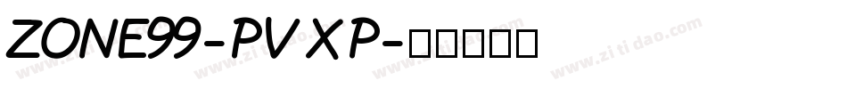 Zone99-PVxP字体转换