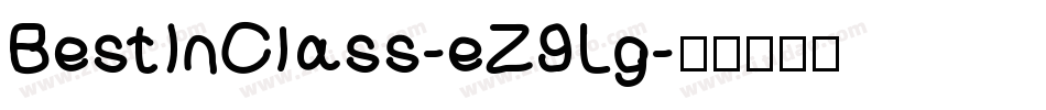 BestInClass-eZ9Lg字体转换