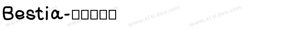 Bestia字体转换