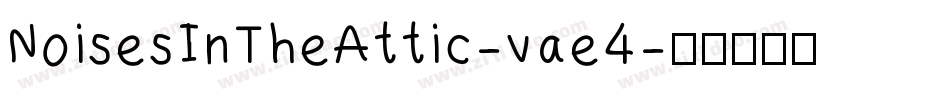 NoisesInTheAttic-vae4字体转换