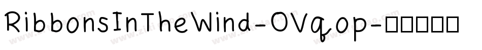 RibbonsInTheWind-OVqop字体转换