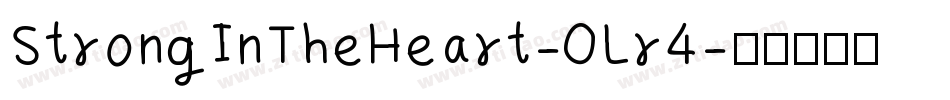 StrongInTheHeart-0Lr4字体转换