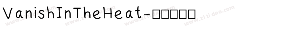 VanishInTheHeat字体转换
