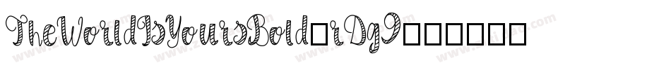 TheWorldIsYoursBold-rDg9字体转换