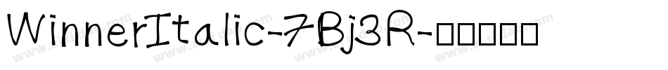 WinnerItalic-7Bj3R字体转换