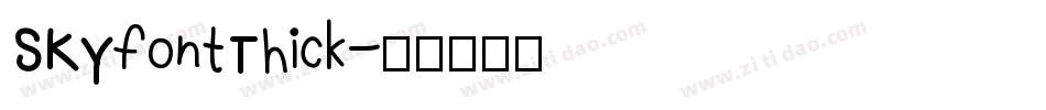 SKYfontThick字体转换