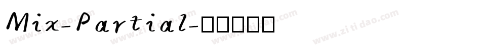 Mix-Partial字体转换