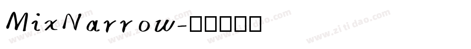 MixNarrow字体转换