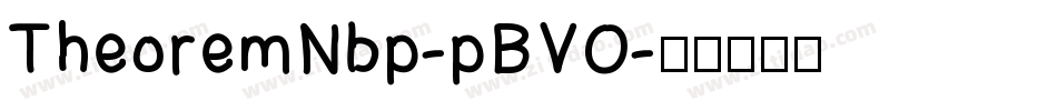 TheoremNbp-pBVO字体转换