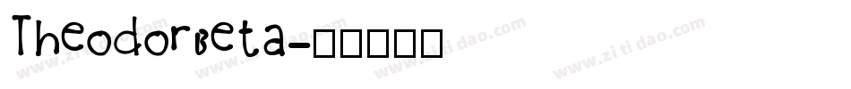TheodorBeta字体转换