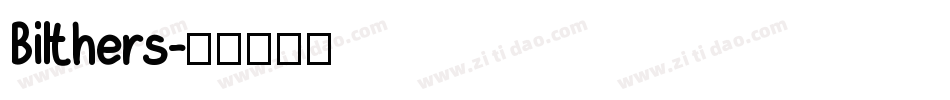 Bilthers字体转换