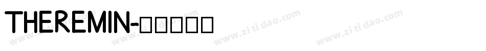 THEREMIN字体转换